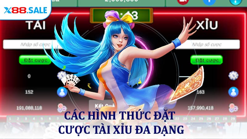 Các hình thức đặt cược tài xỉu đa dạng mang lại lợi nhuận